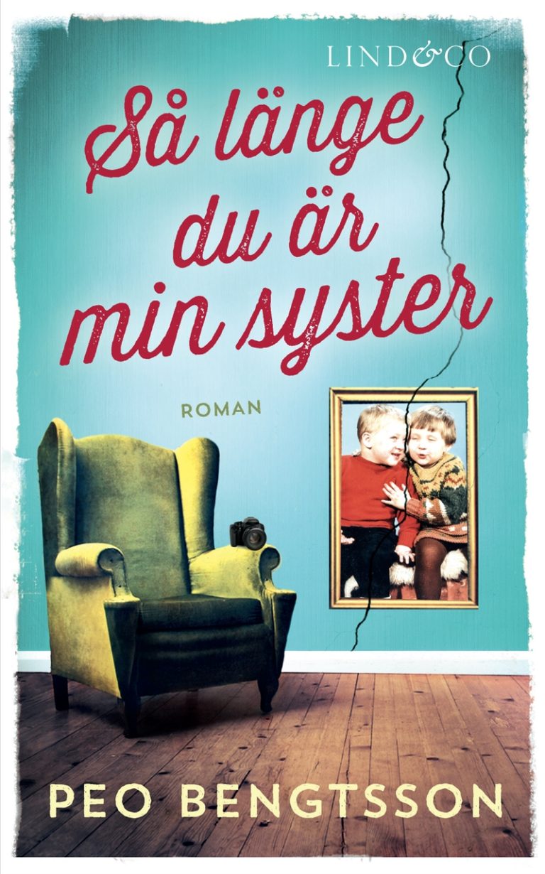 Så länge du är min syster
