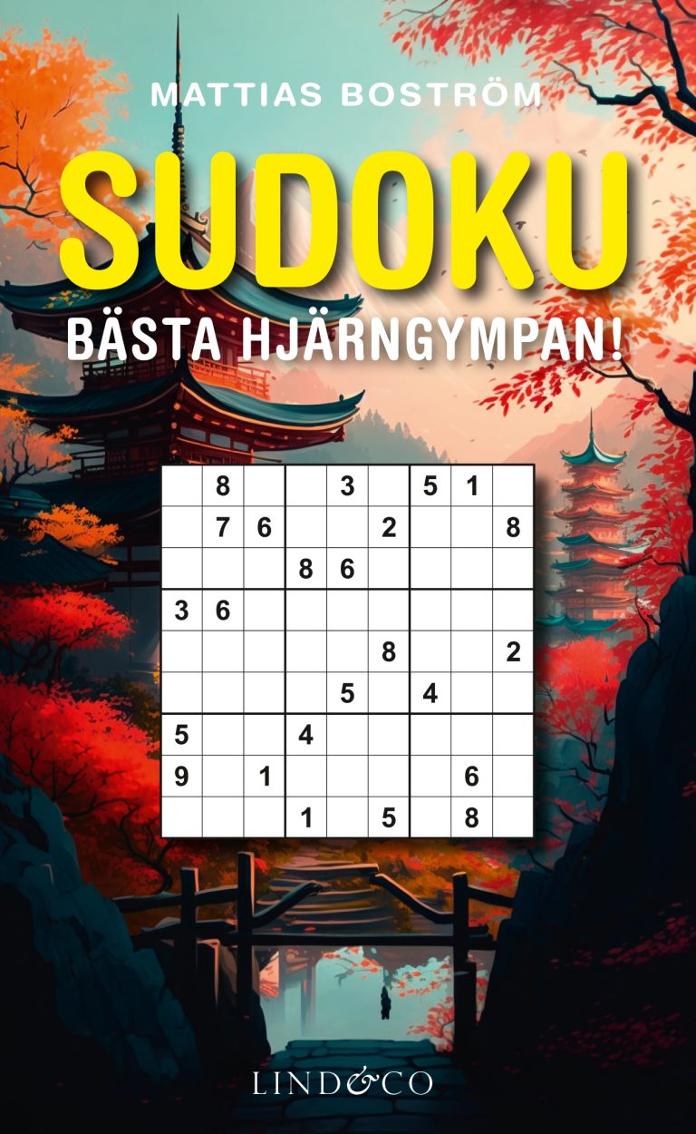 Sudoku : bästa hjärngympan!