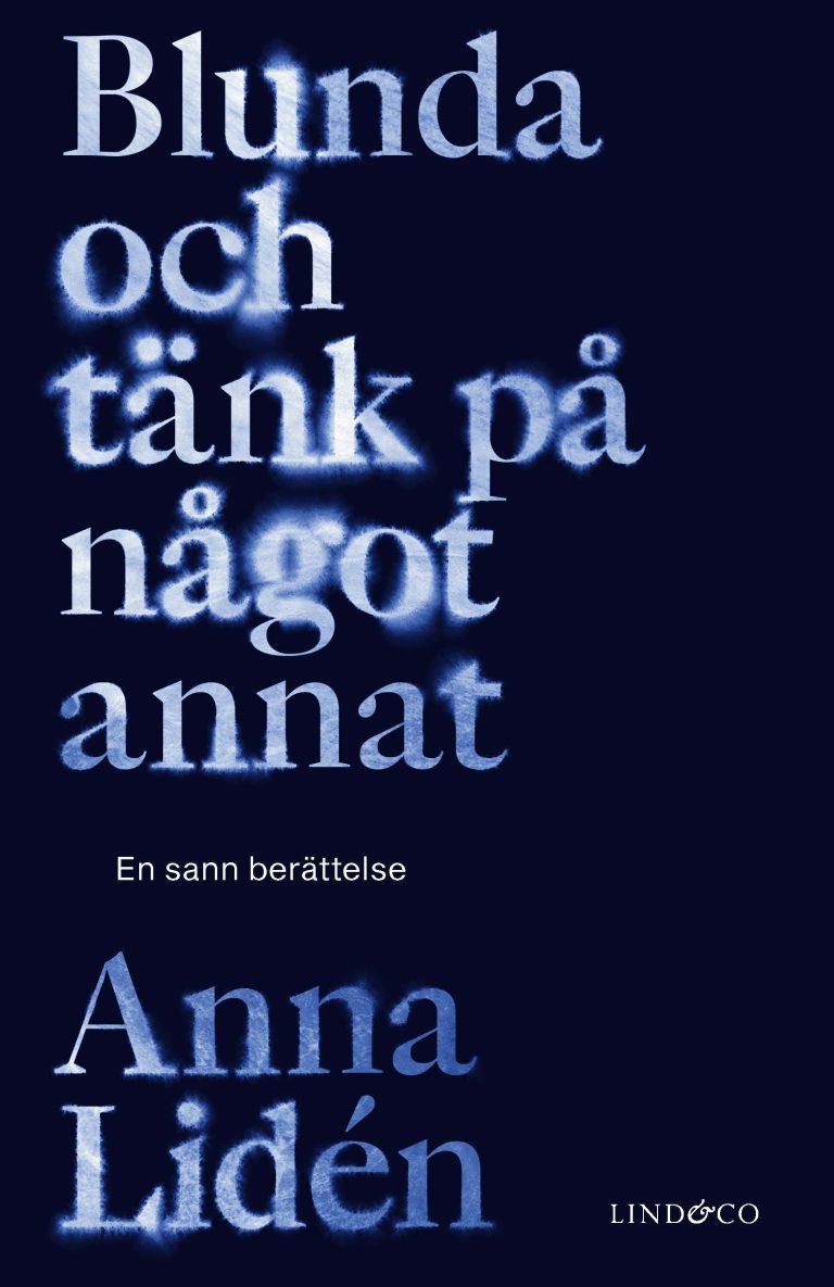 Blunda och tänk på något annat