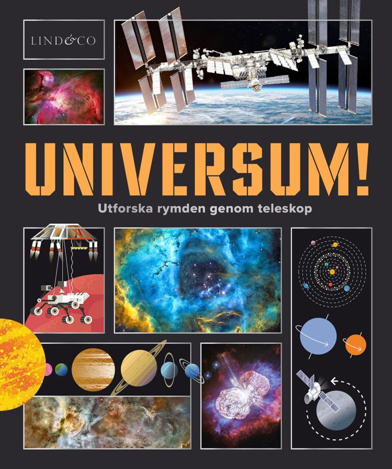 Universum! : utforska rymden genom teleskop