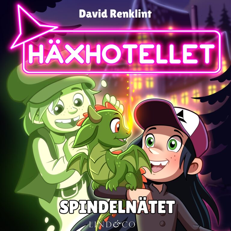 Häxhotellet. Spindelnätet
