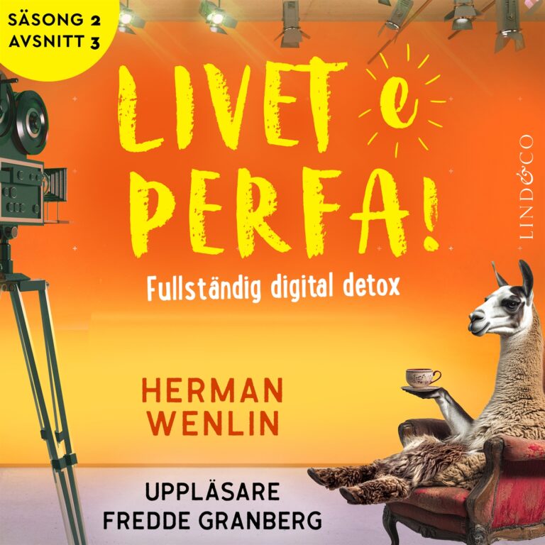 Livet e perfa! Fullständig digital detox