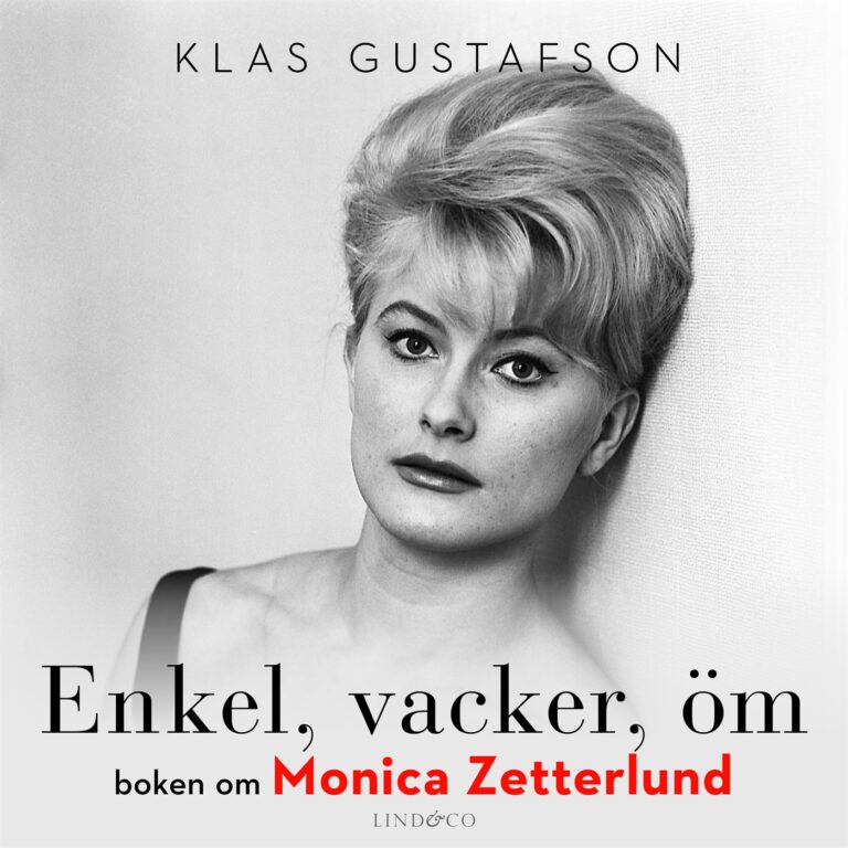 Enkel, vacker, öm: boken om Monica Zetterlund
