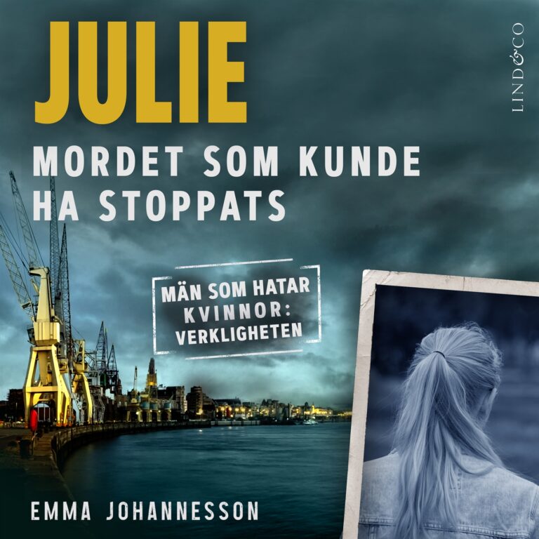 Julie : mordet som kunde ha stoppats