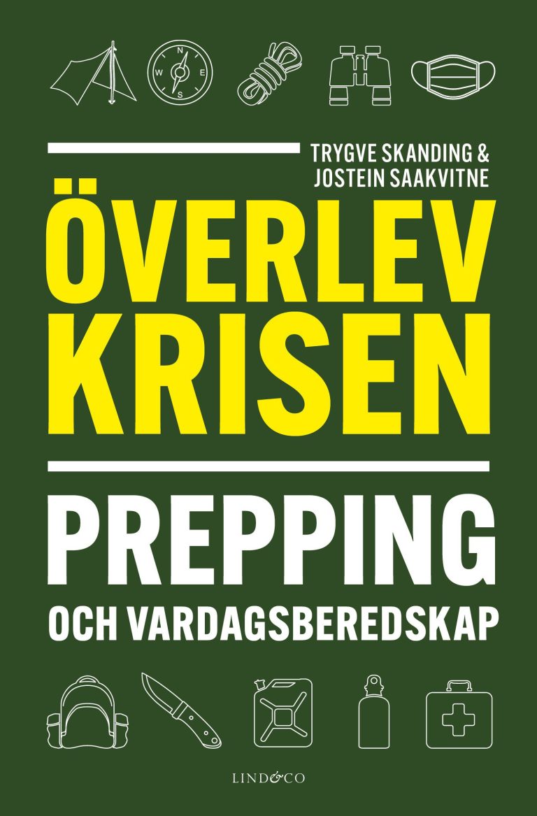 Överlev krisen : prepping och vardagsberedskap