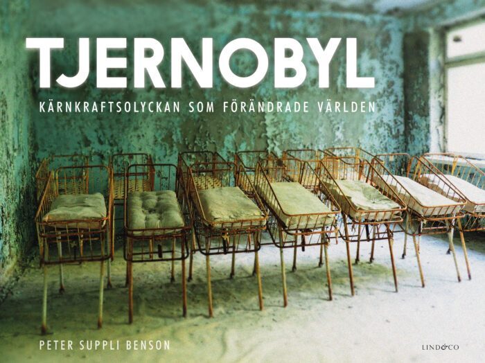 Tjernobyl : kärnkraftsolyckan som förändrade världen