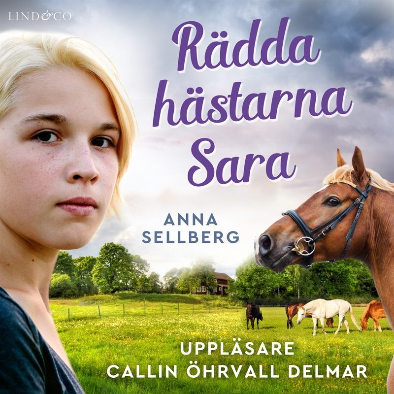 Rädda hästarna, Sara