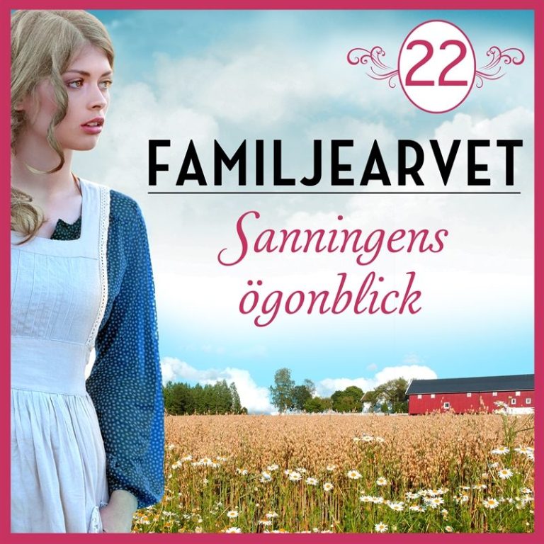 Familjearvet. Sanningens ögonblick: en släkthistoria