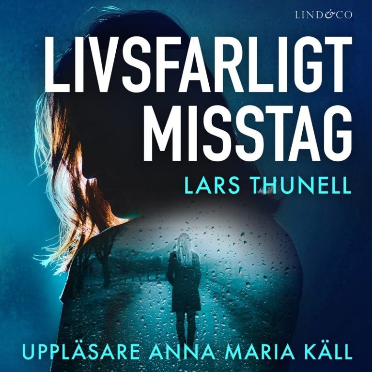 Livsfarligt misstag