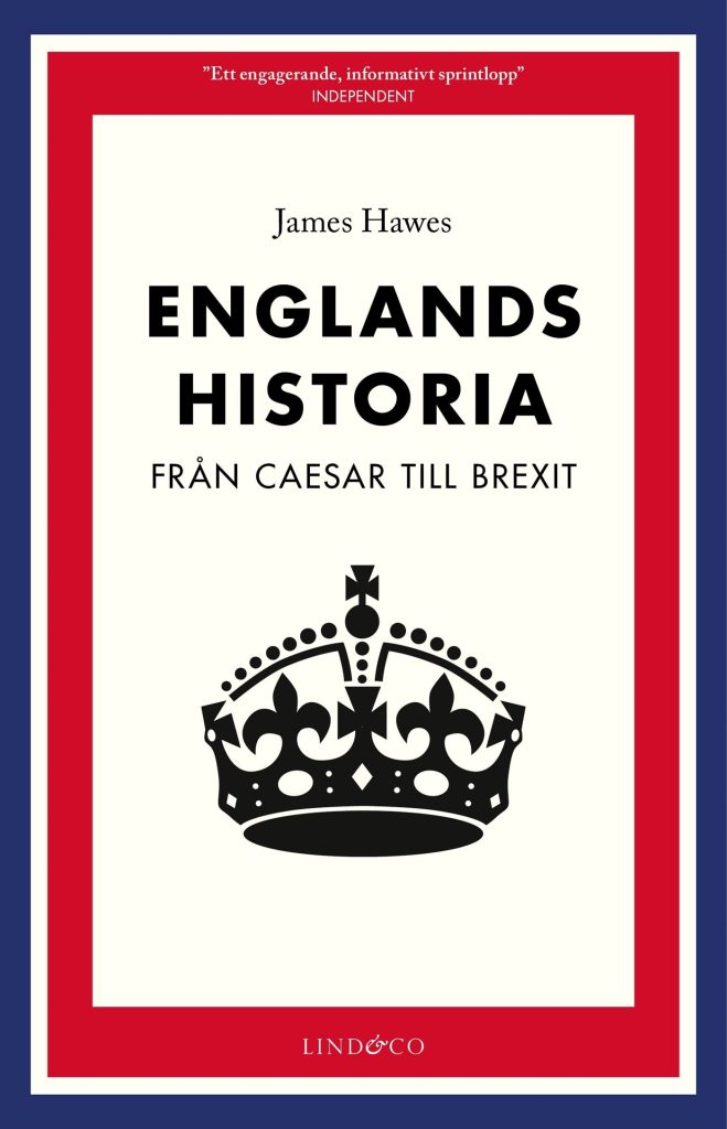 Englands historia : Från Caesar till brexit