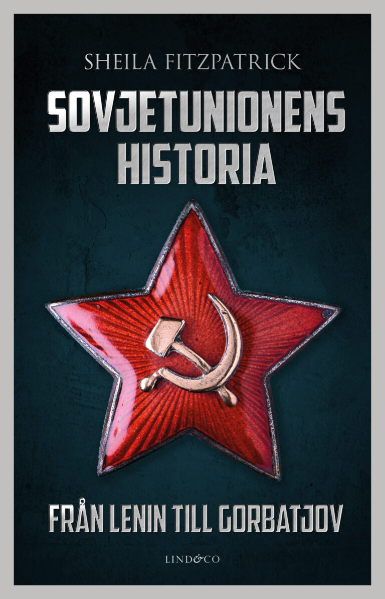 Sovjetunionens historia : från Lenin till Gorbatjov